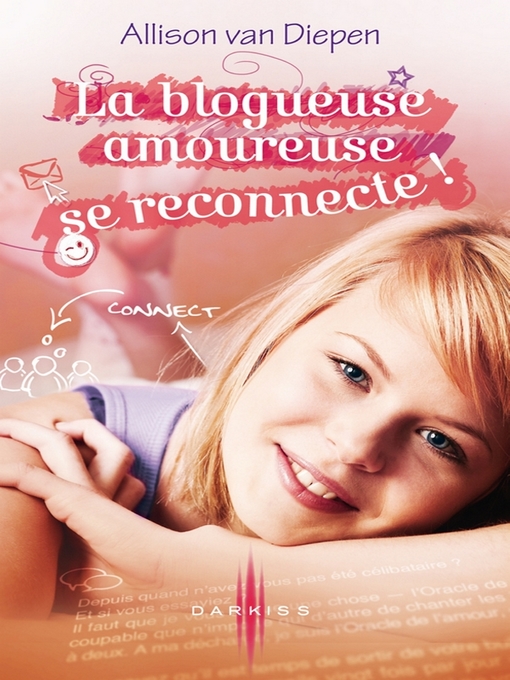 Title details for La blogueuse amoureuse se reconnecte ! by Allison Van Diepen - Available